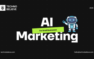 AI Marketing for Small Businesses: 7 Powerful Ways to Revolutionize Growth in 2025